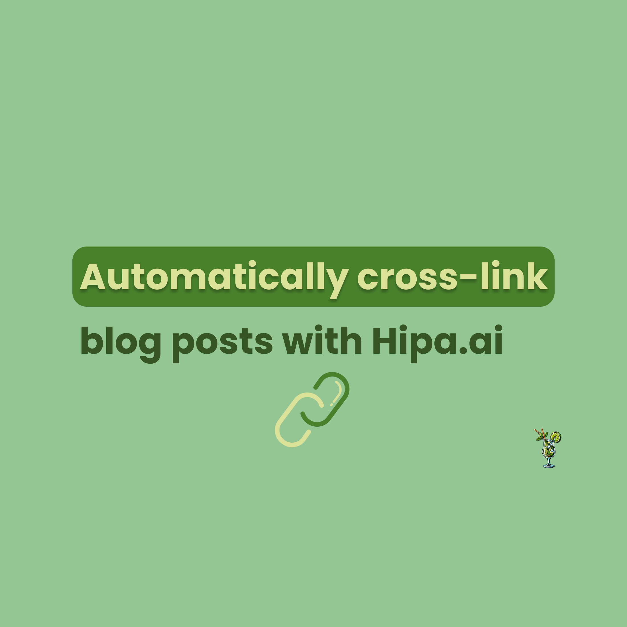 Hipa.ai can now automatically add cross-links